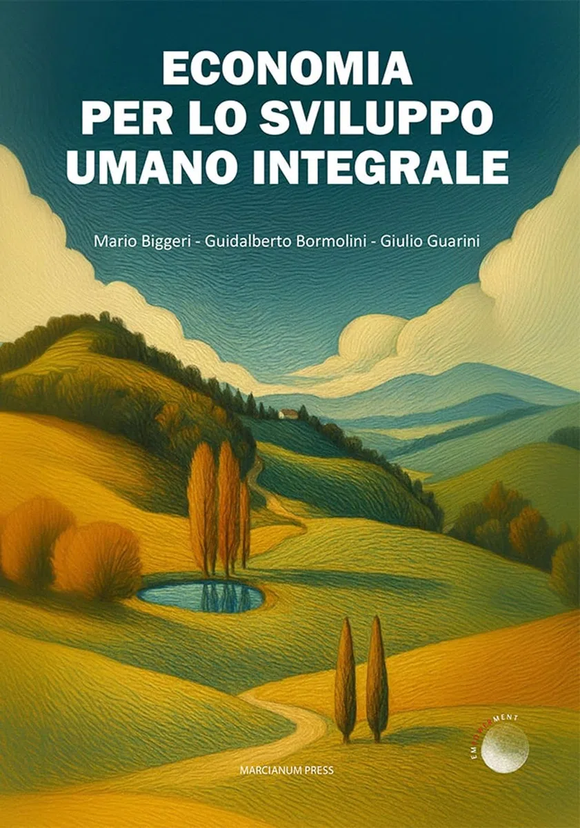 Economia per lo sviluppo umano integrale