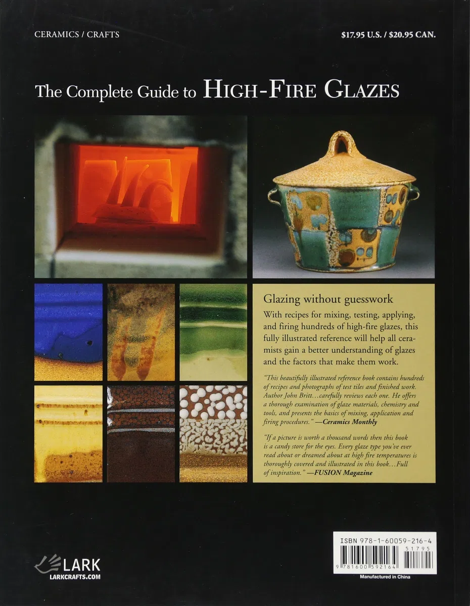 The Complete Guide to High-Fire Glazes: Glazing & Firing at Cone 10