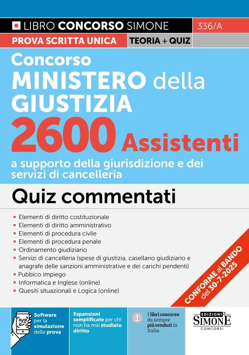 Concorso Ministero della Giustizia 2600 Assistenti a supporto della giurisdizione e dei servizi di cancelleria - Quiz commentati