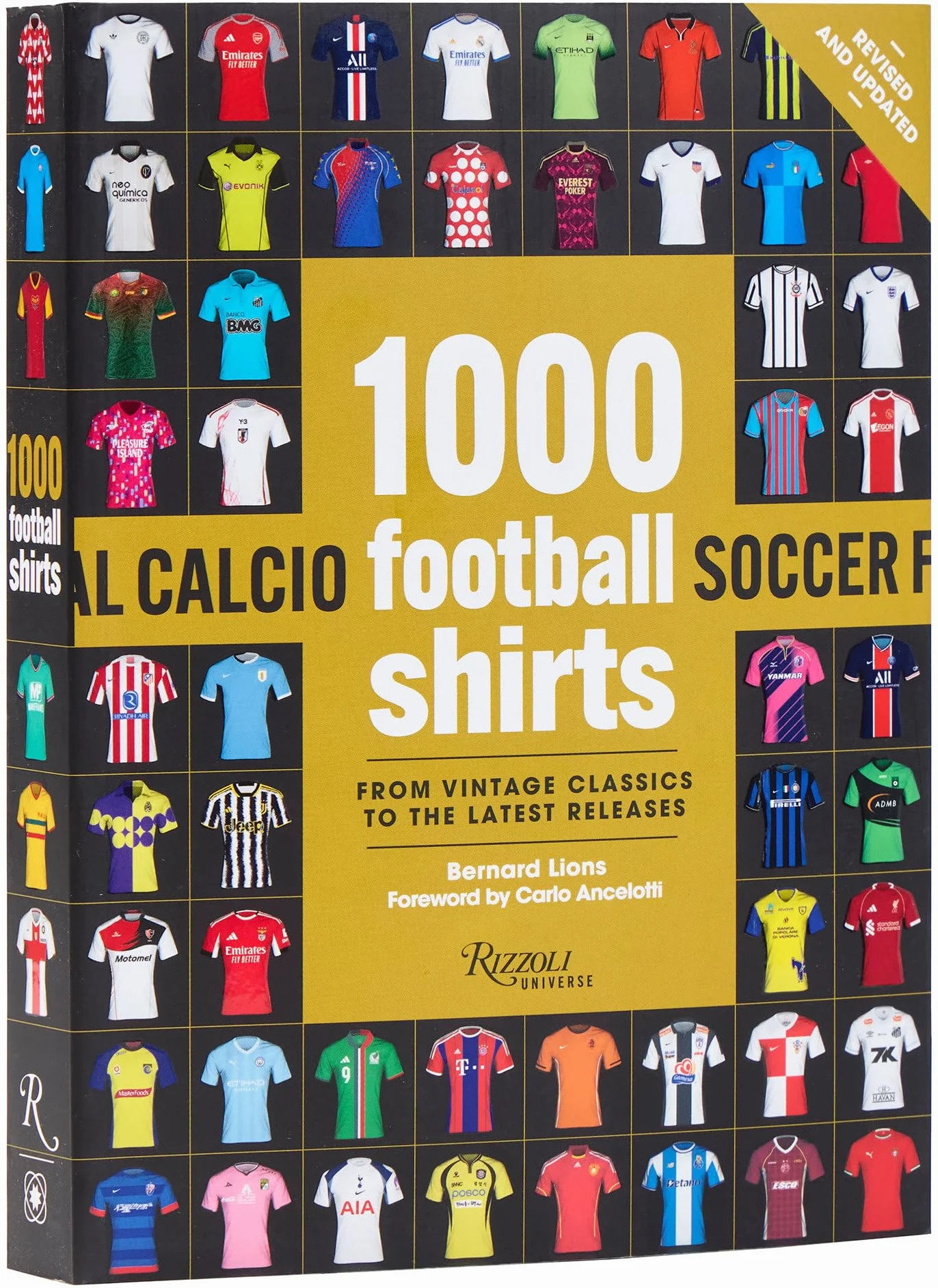 1000 Football Shirts Revised and Updated: From Vintage Classics to the Latest Releases
