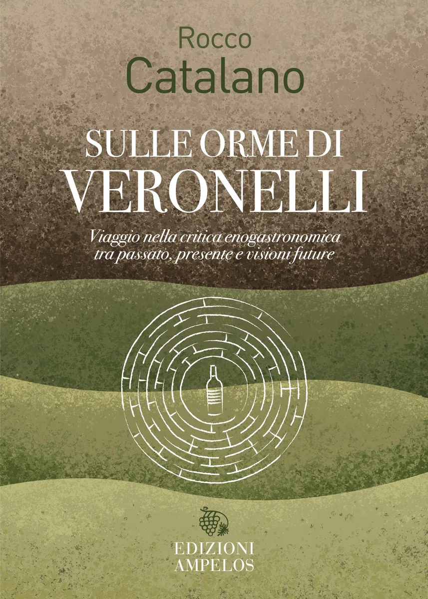 Sulle orme di Veronelli