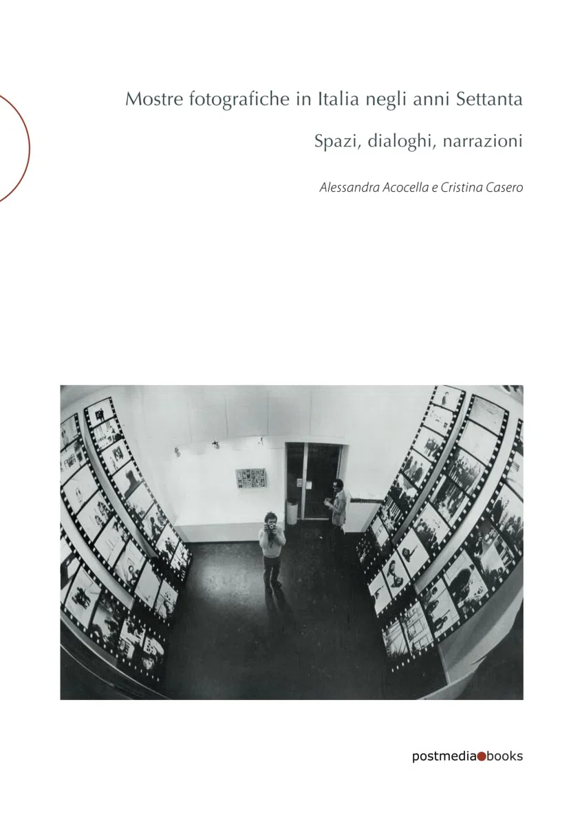 Mostre fotografiche in Italia negli anni Settanta: Spazi, dialoghi, narrazioni