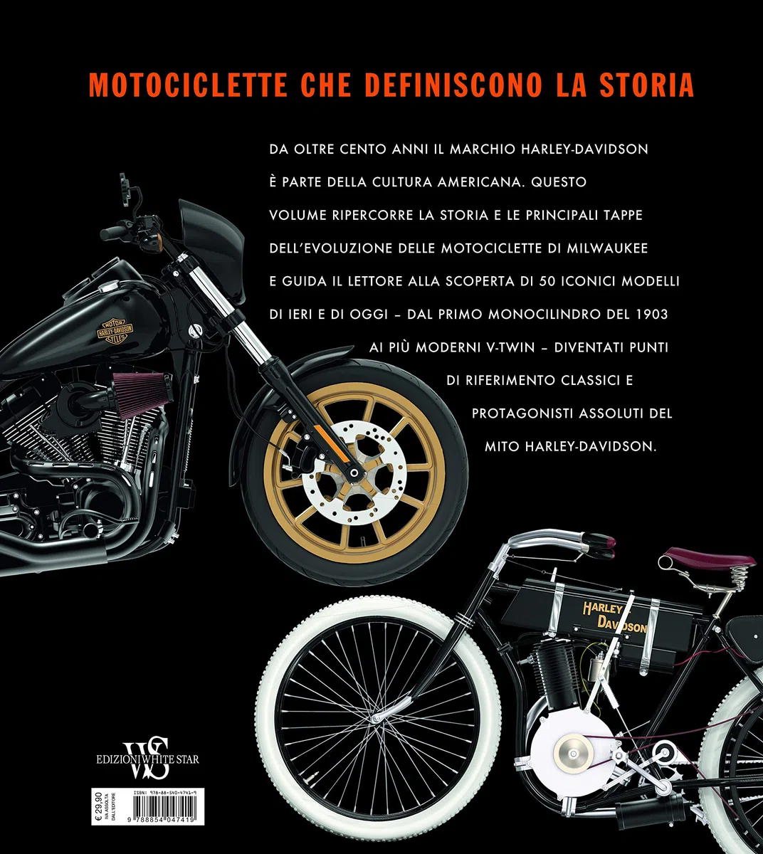Harley-Davidson. Una leggenda su due ruote. Ediz. a colori