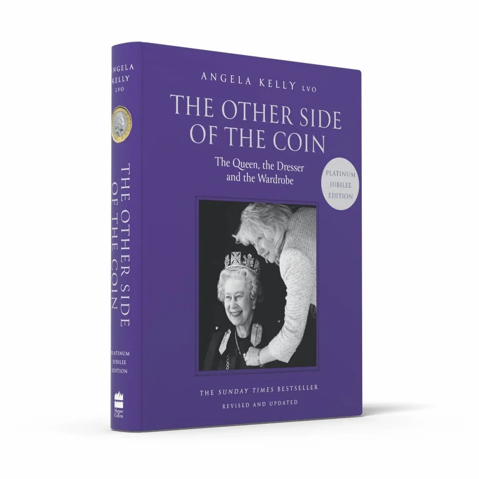 The Other Side of the Coin: The Queen, the Dresser and the Wardrobe: The Queen, the Dresser and the Wardrobe. A Captivating Royal Biography
