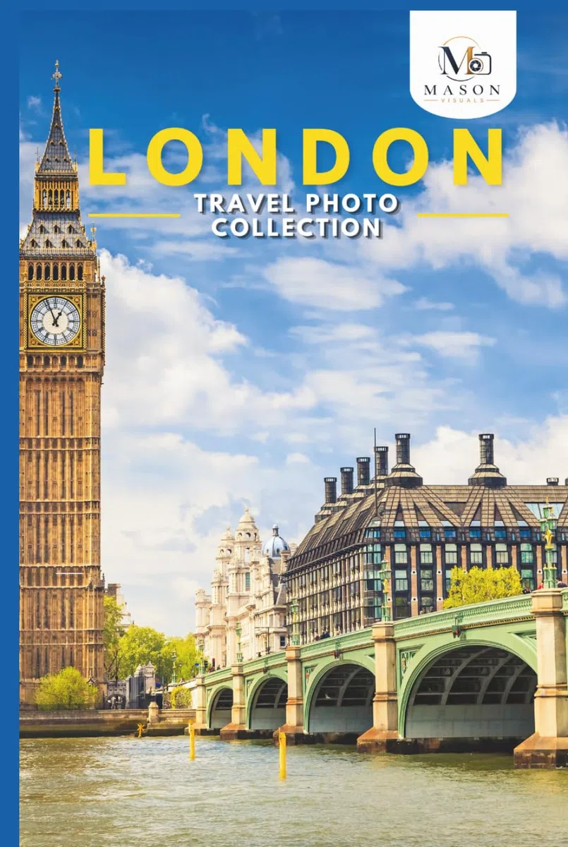 London Travel Photo Collection: A Coffee Table Photo Book of the Most Beautiful Attractions and Places to Explore (Full-Color)