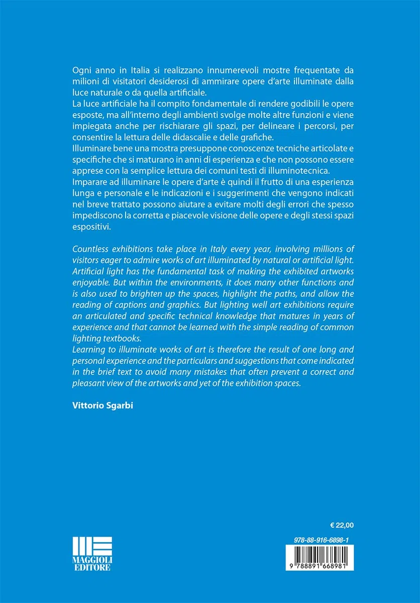 L'illuminazione delle opere nelle mostre d’arte-Lighting artworks in art exhibitions. Ediz. bilingue