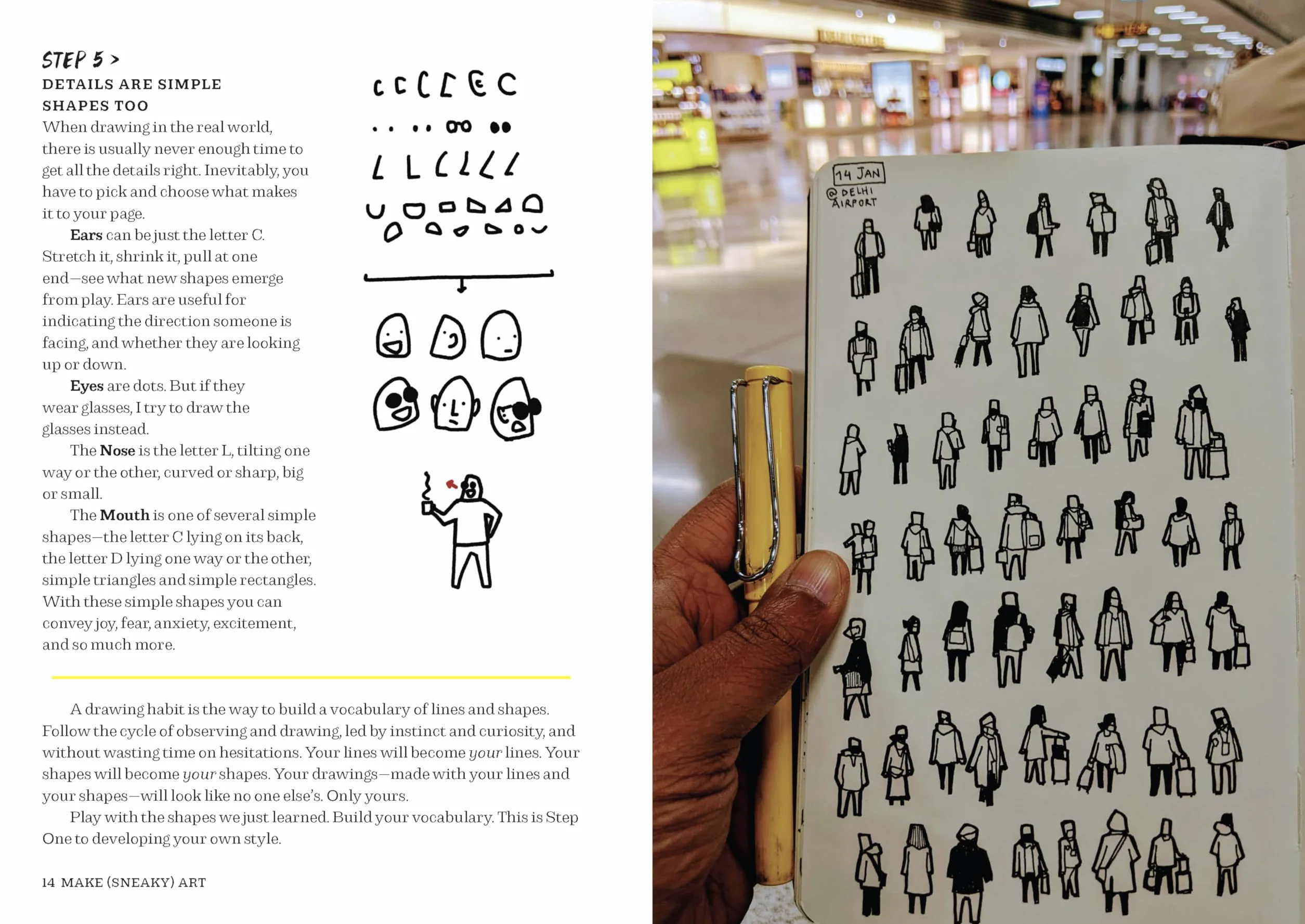 Make (Sneaky) Art: and other ideas to build your sketchbook habit