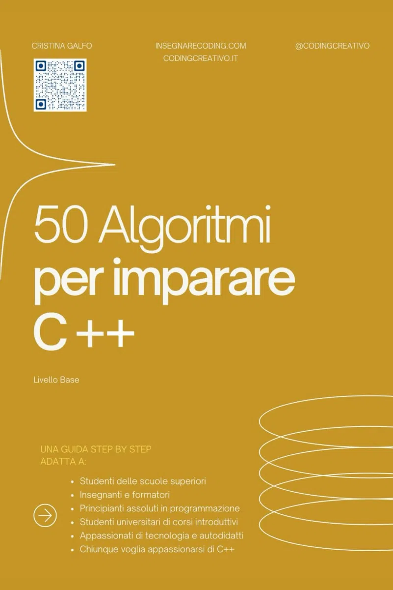 50 Algoritmi per imparare C++: Imparare a programmare in C++