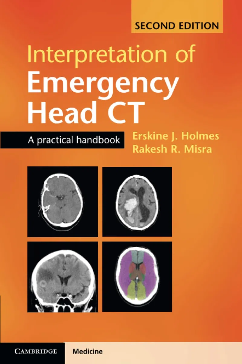 Interpretation of Emergency Head CT: A Practical Handbook