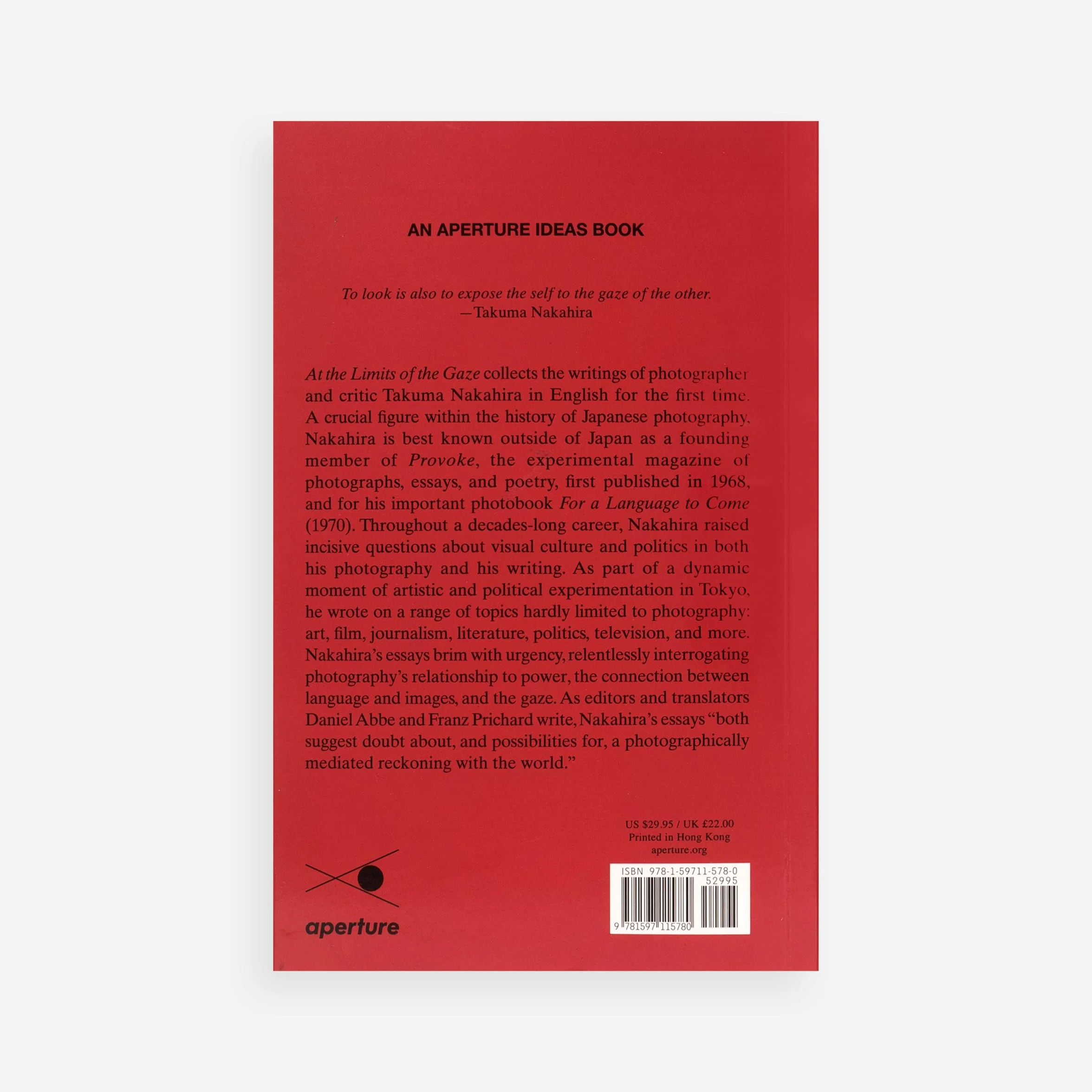 At the Limits of the Gaze: Selected Writings