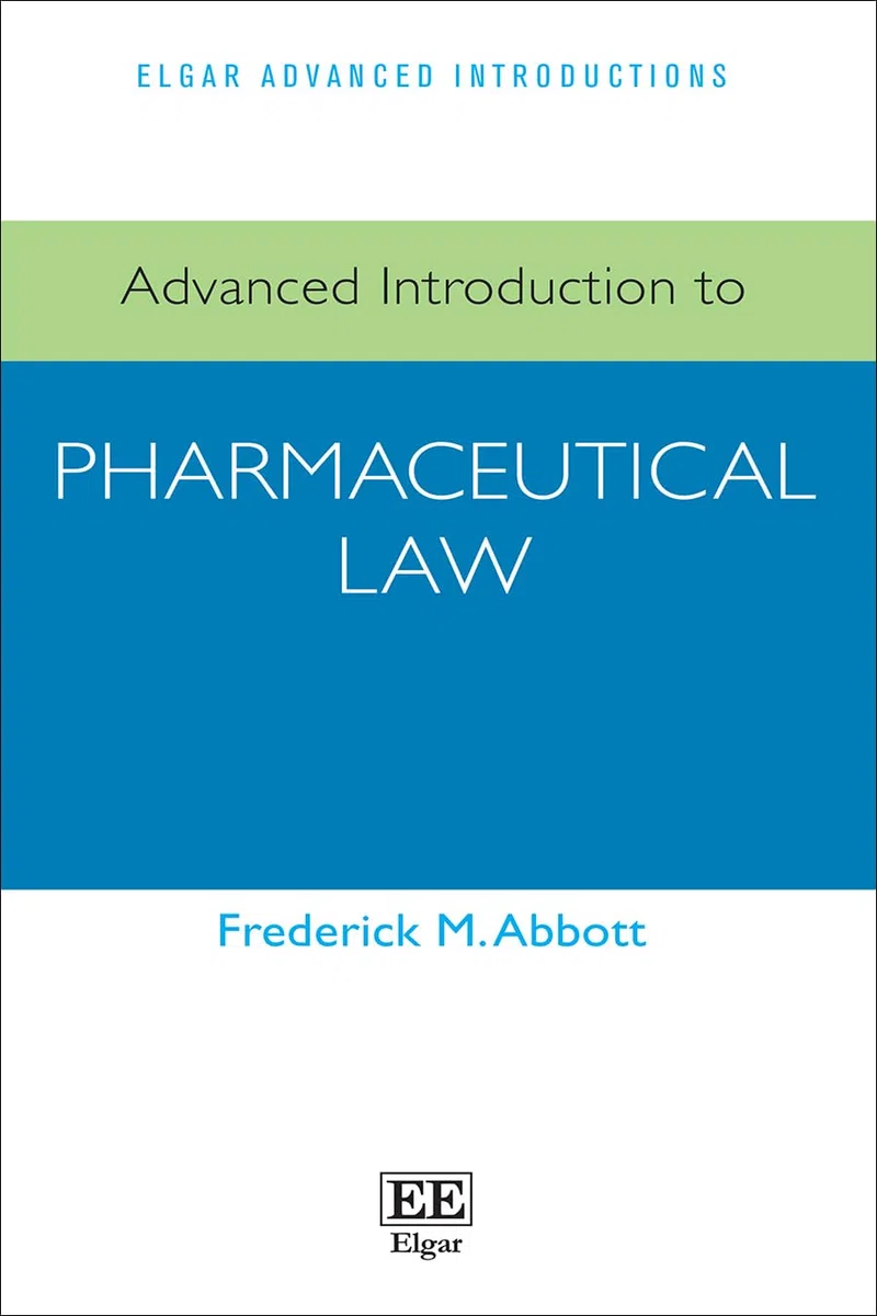 Advanced Introduction to Pharmaceutical Law