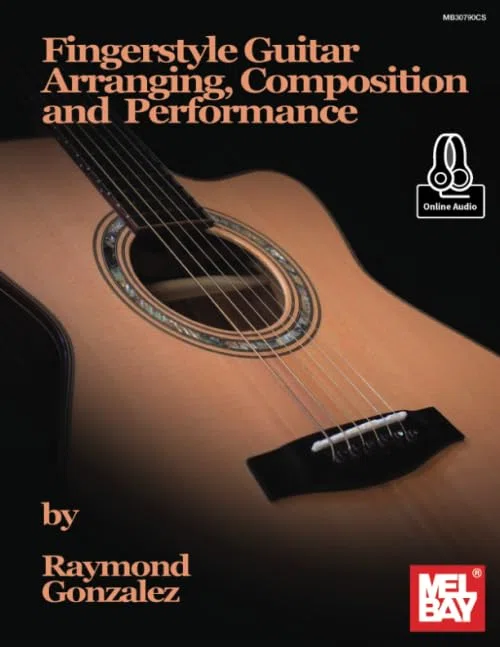 Fingerstyle Guitar Arranging, Composition and Performance