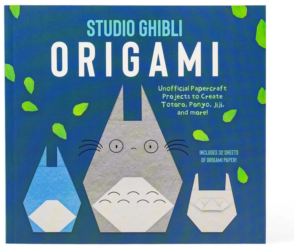 Studio Ghibli Origami: Create Totoro, Ponyo, Jiji, Calcifer, Turnip Head, No-face, and More!