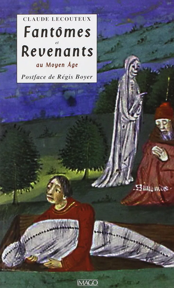 Fantômes et Revenants au Moyen Age