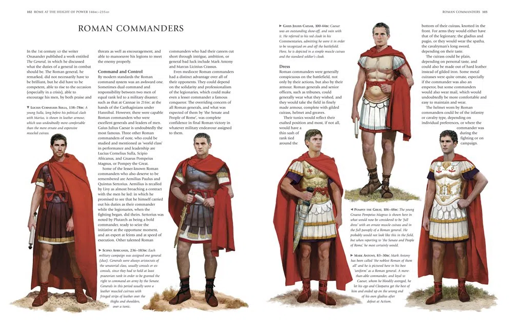 An Illustrated Encyclopedia of the Uniforms of the Roman World: A Detailed Study of the Armies of Rome and Their Enemies, Including the Etruscans, ... ... Gauls, Huns, Sassaids, Persians and Turks