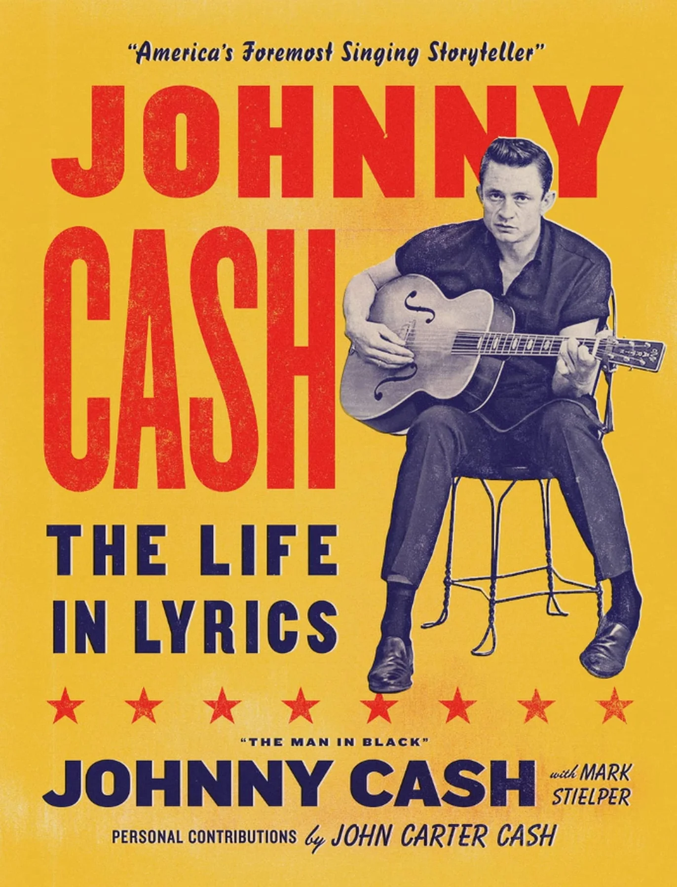 Johnny Cash: The Life In Lyrics: The Official. Fully Illustrated Celebration Of The Man In Black