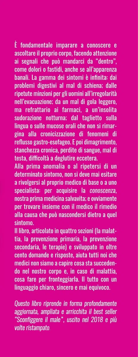 Diventa il primo medico di te stesso. Che sintomi hai? Come orientarsi verso la diagnosi e la cura