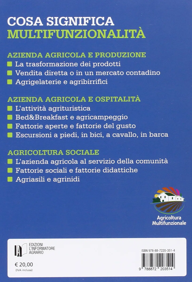 Azienda agricola multifunzionale. Le attività per integrare il reddito