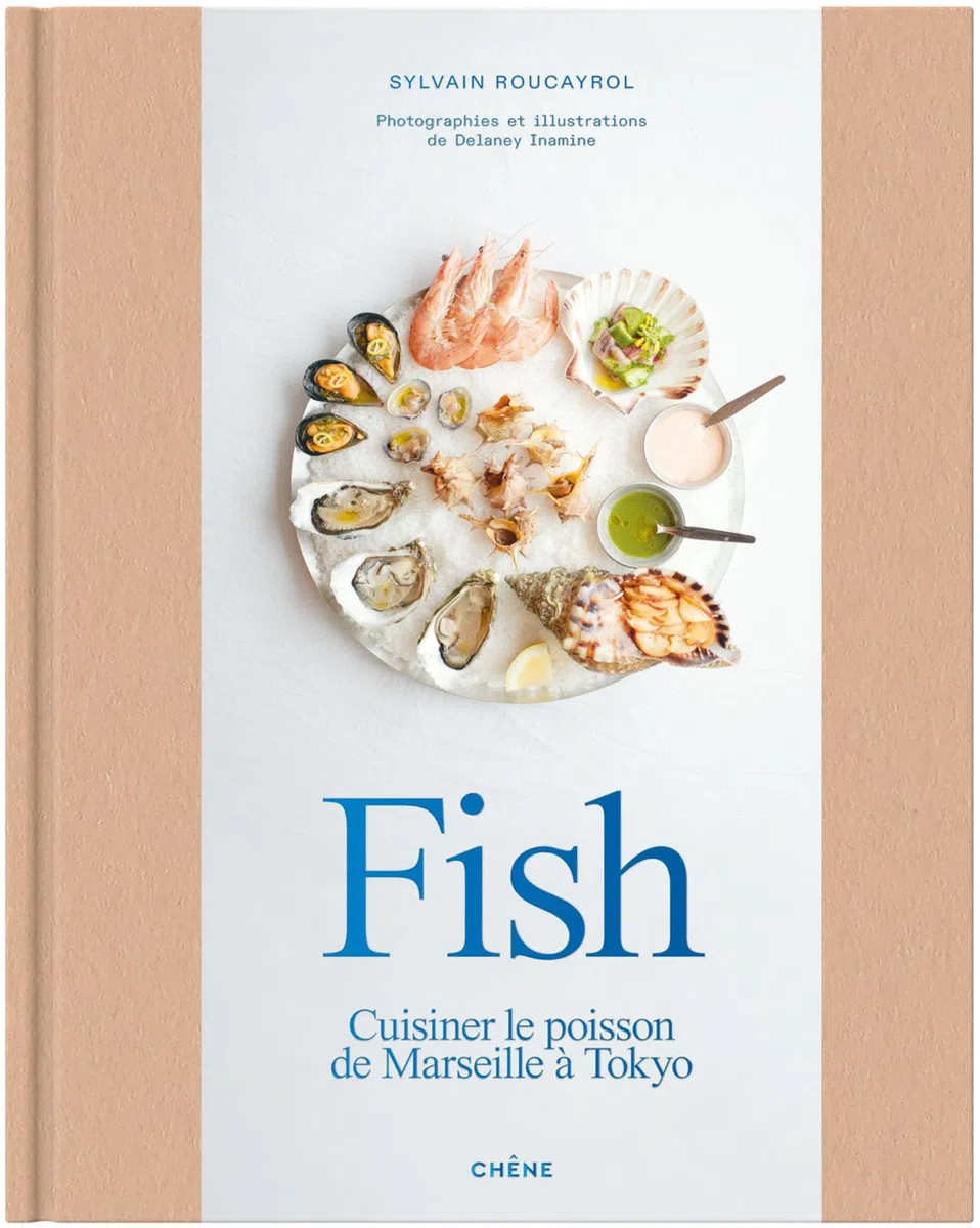 Fish: Cuisiner le poisson de Marseille à Tokyo