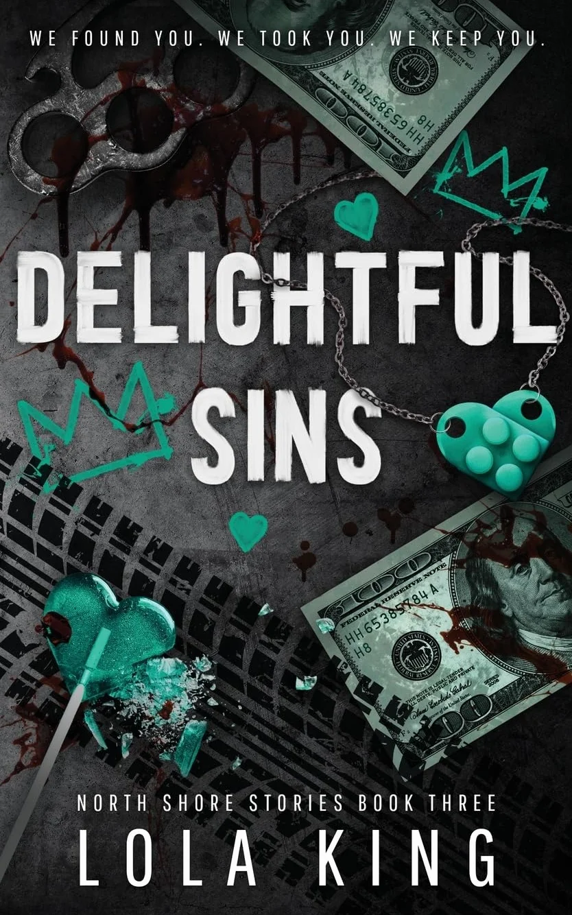 Delightful Sins: A Dark Enemies To Lovers Menage Romance