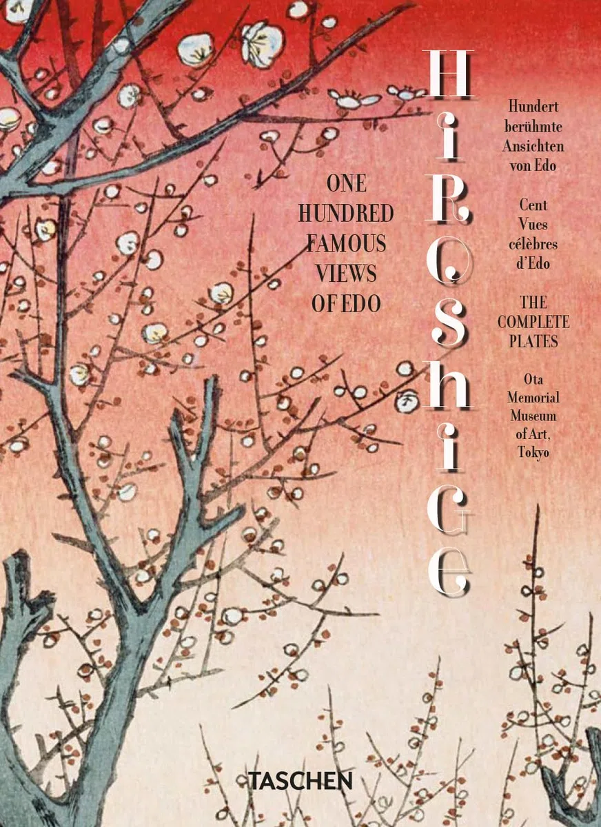 Hiroshige: One Hundred Famous Views of Edo. 45th Ed.