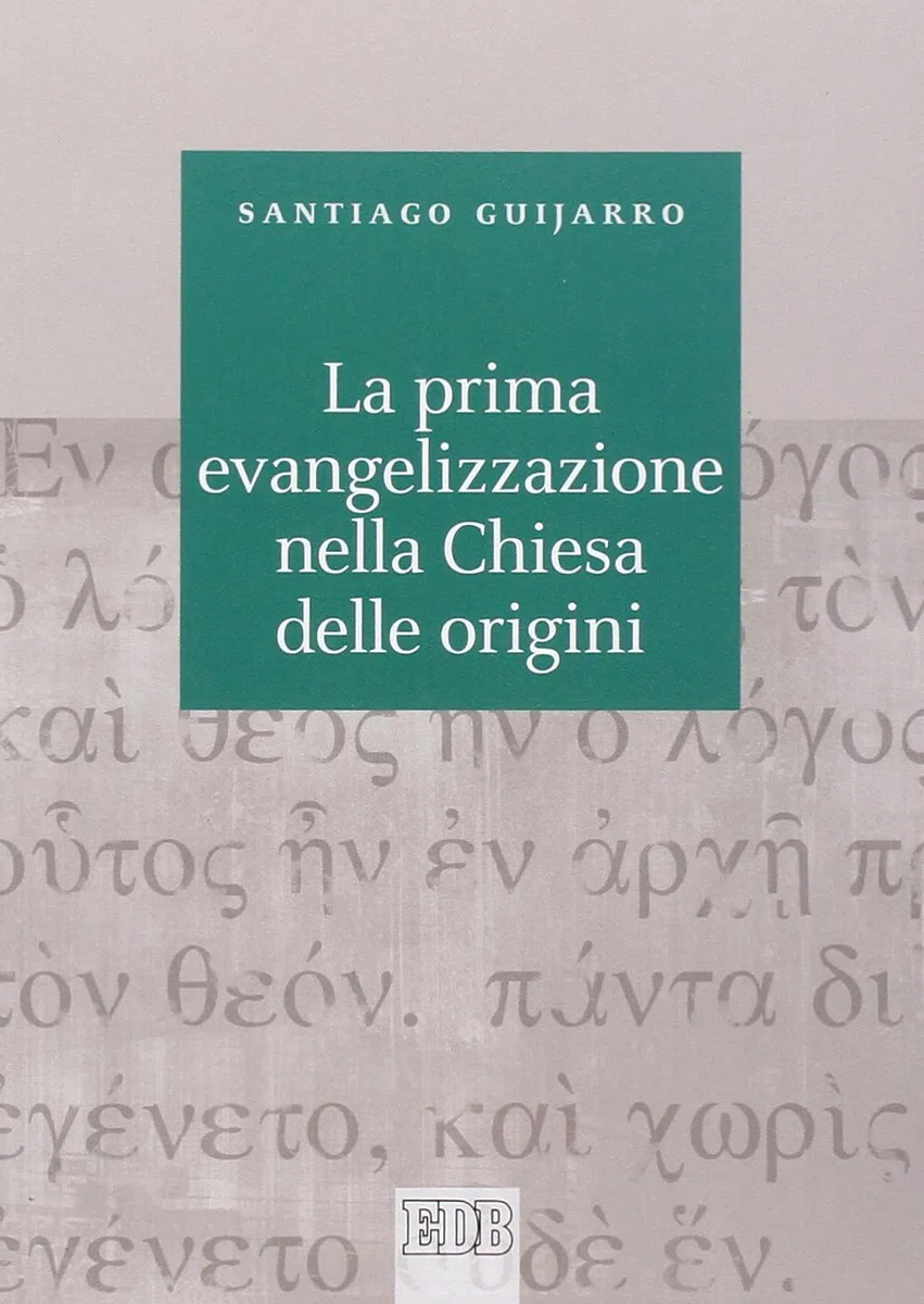 La prima evangelizzazione nella Chiesa delle origini