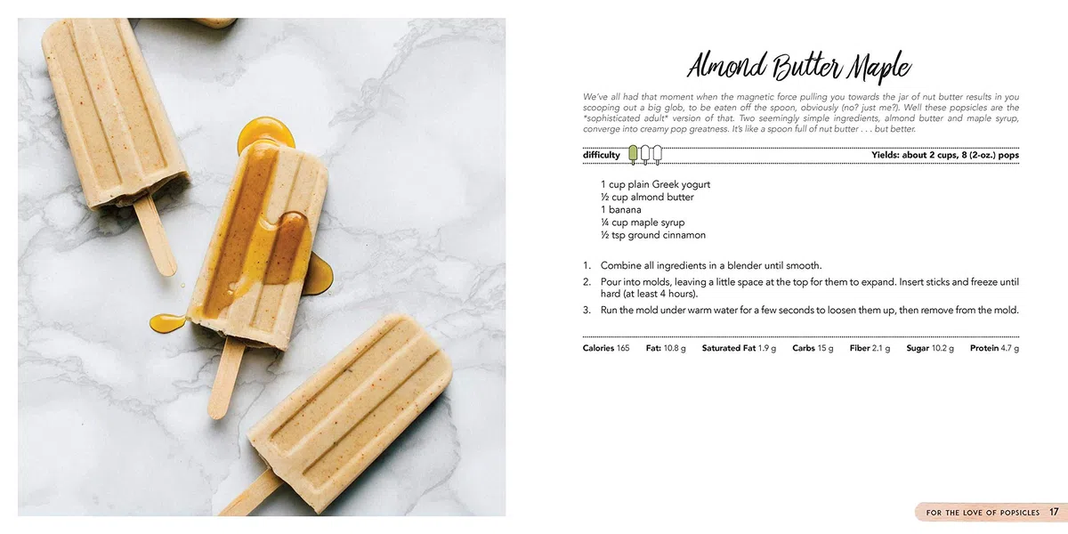 For the Love of Popsicles: Naturally Delicious Icy Sweet Summer Treats from A–Z