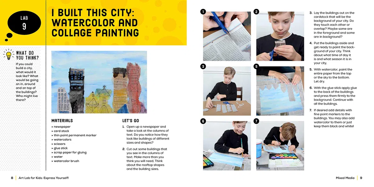Art Lab for Kids: Express Yourself!: 52 Creative Adventures to Find Your Voice Through Drawing, Painting, Mixed Media, and Sculpture: 19 (Lab Series)
