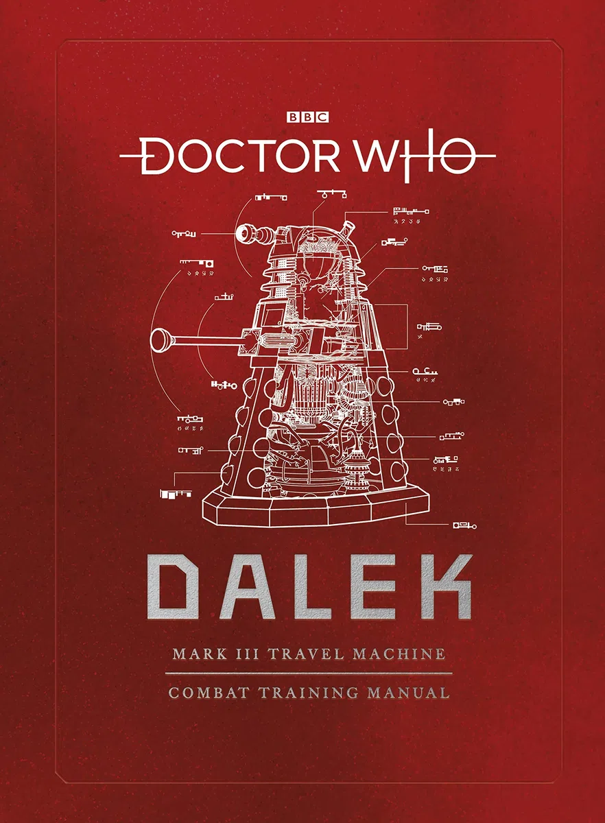 Doctor Who Dalek Combat Training Manual: Mark III Travel Machine