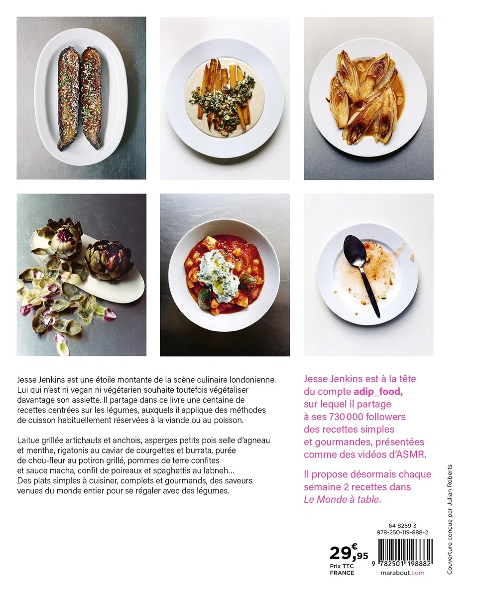 Cuisiner avec les légumes: Quand les légumes du quotidien prennent toute la lumière dans l'assiette