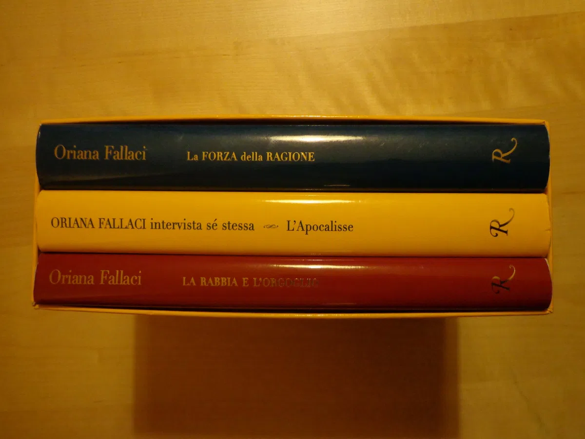 La trilogia: La rabbia e l'orgoglio-La forza della ragione-Oriana Fallaci intervista sé stessa-L'apocalisse