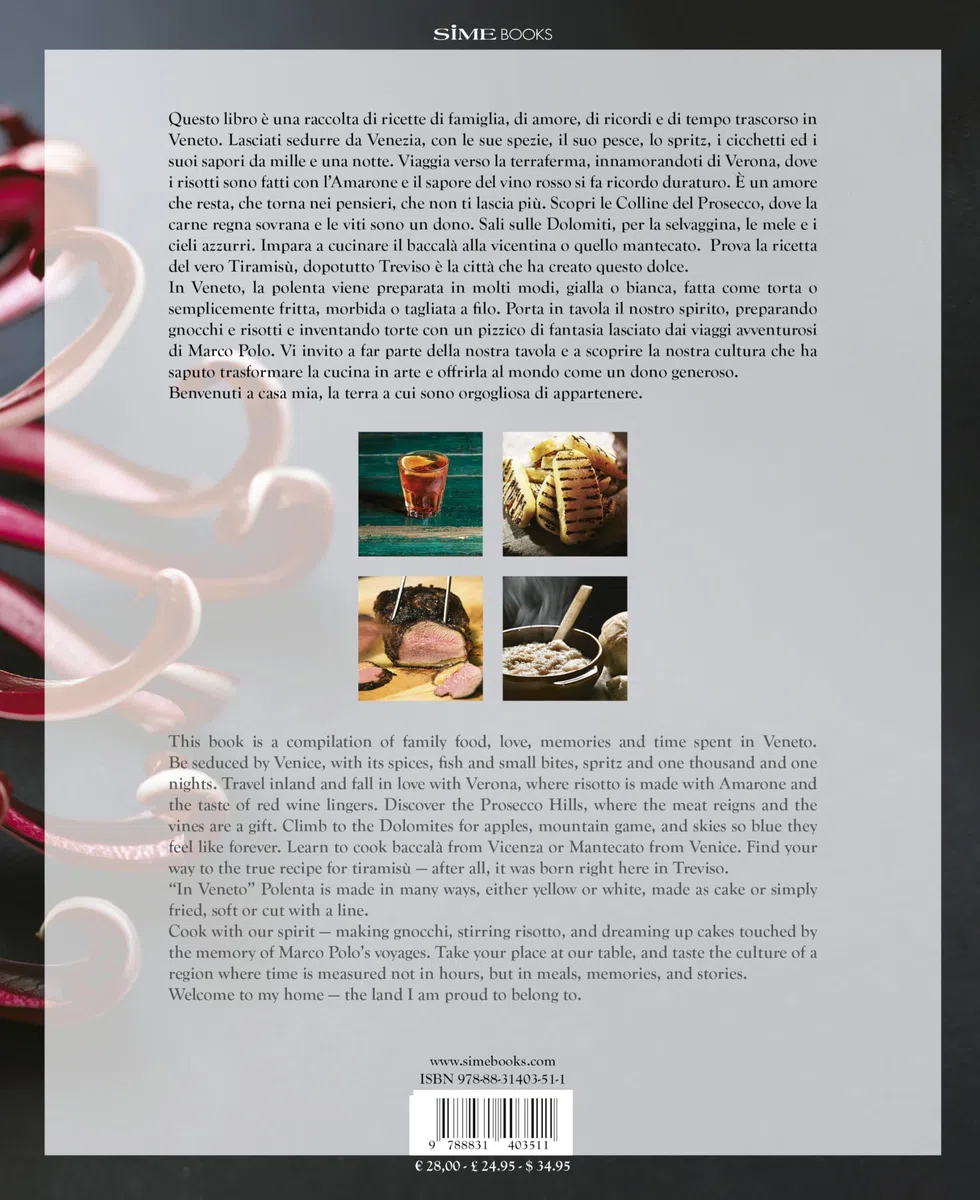 Veneto in cucina. 80 Ricette della tradizione-The flavours of Veneto. 80 traditional recipes