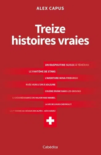 Treize histoires vraies: 1