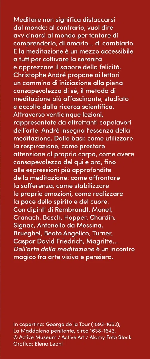 Dell'arte della meditazione. 25 quadri, 25 modi per imparare a vivere con consapevolezza