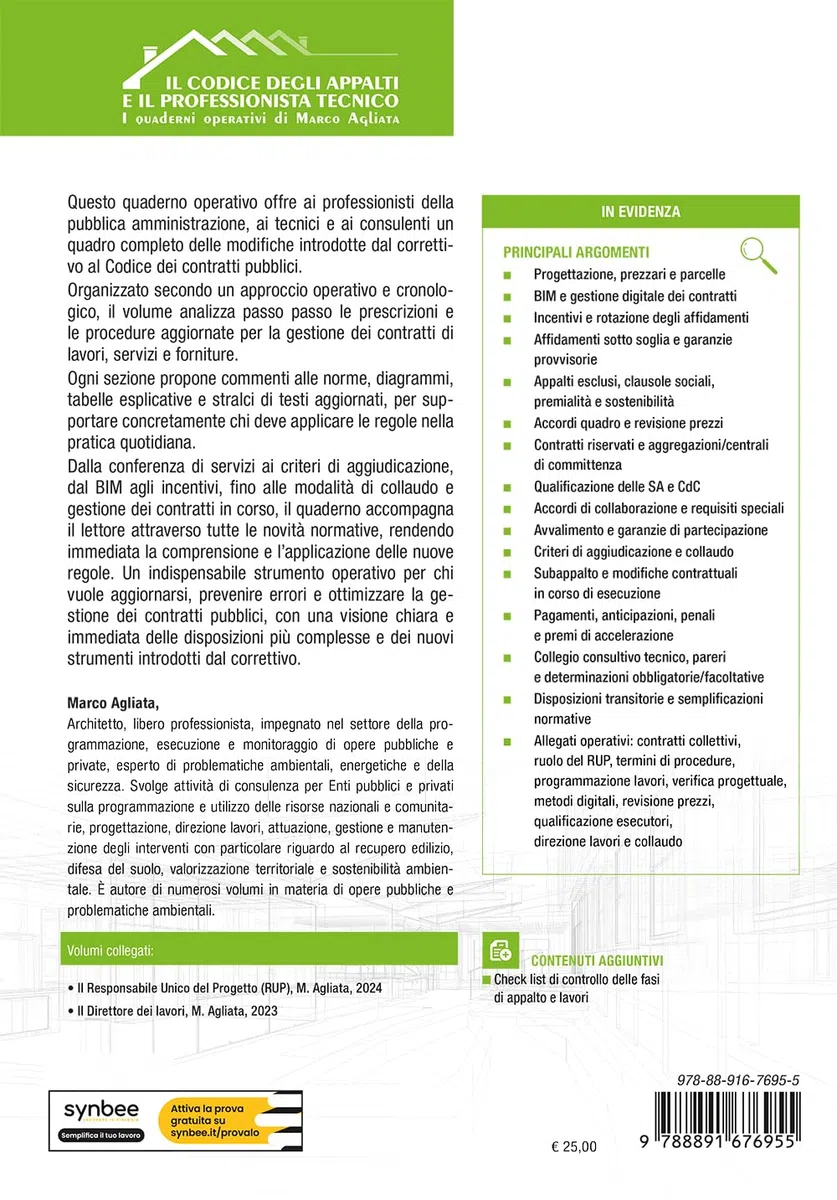 Le procedure operative nella gestione dei contratti pubblici. Mansioni e attività dopo il d.lgs. 36/2023, il d.lgs. 209/2024 (correttivo) e il d.l. 73/2025 convertito con legge 105/2025 (decreto i...