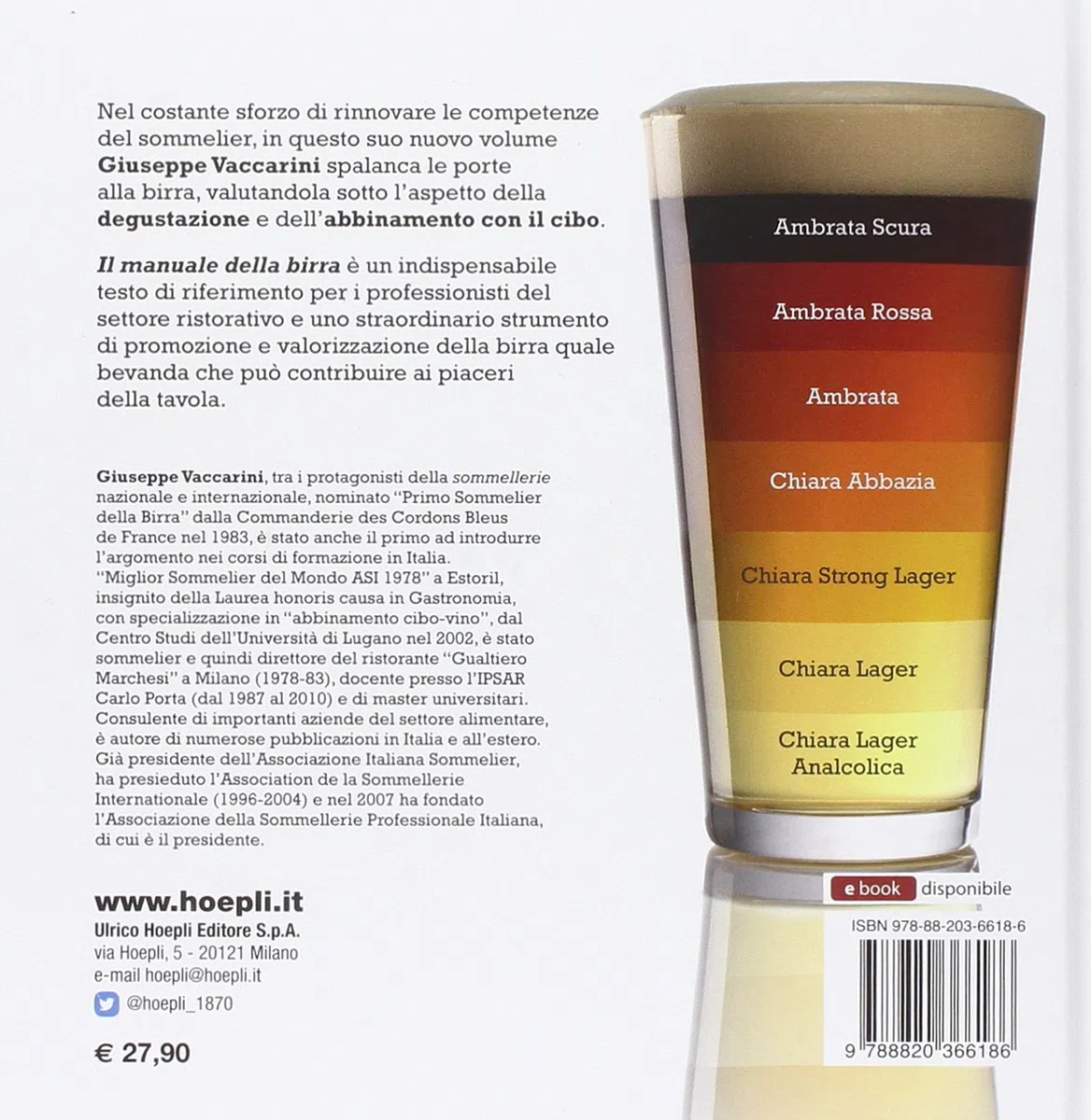 Il manuale della birra. Storia, produzione, servizio, degustazione e abbinamento