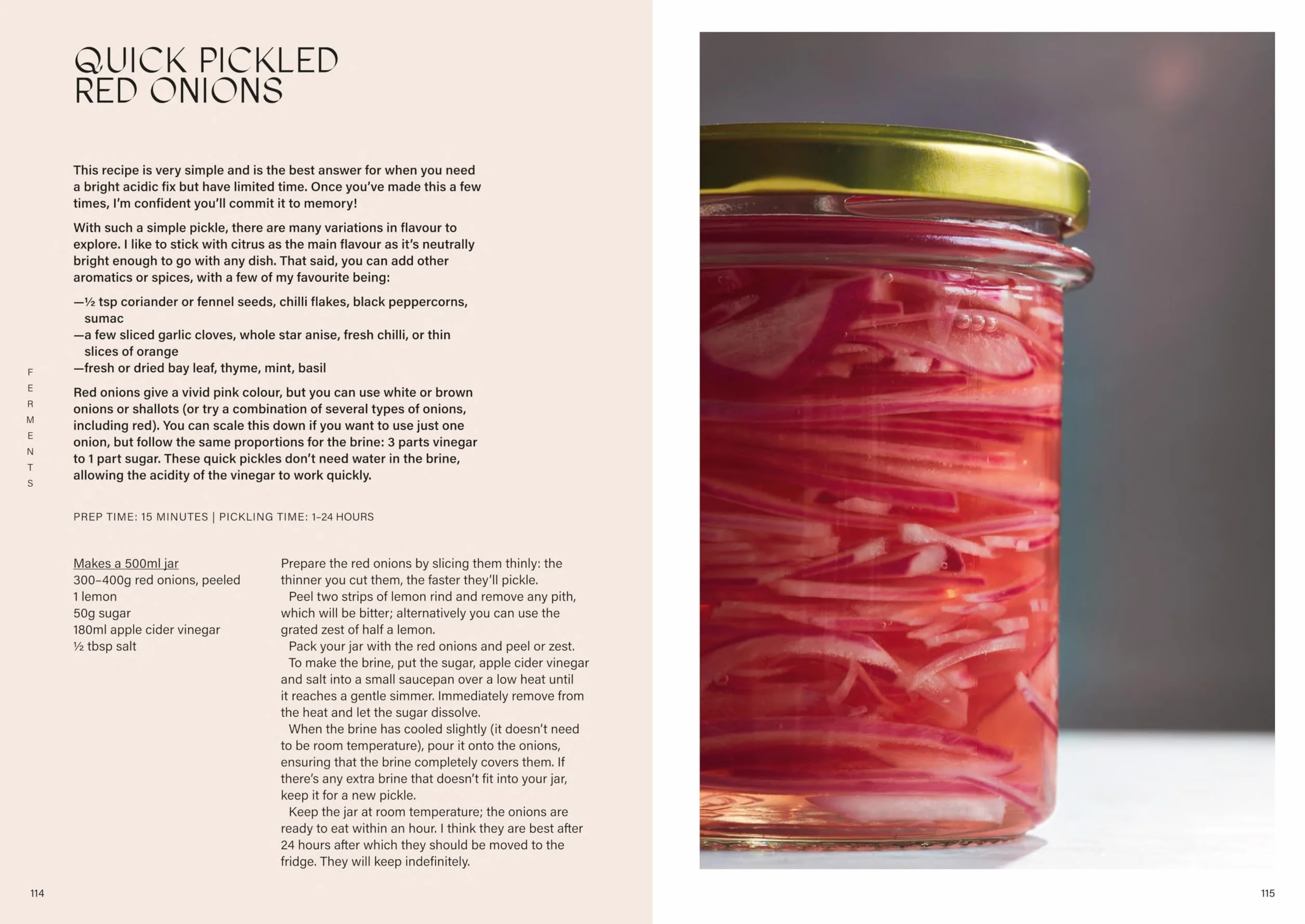 FERMENT : A Cookbook. Simple ferments and pickles, and how to eat them