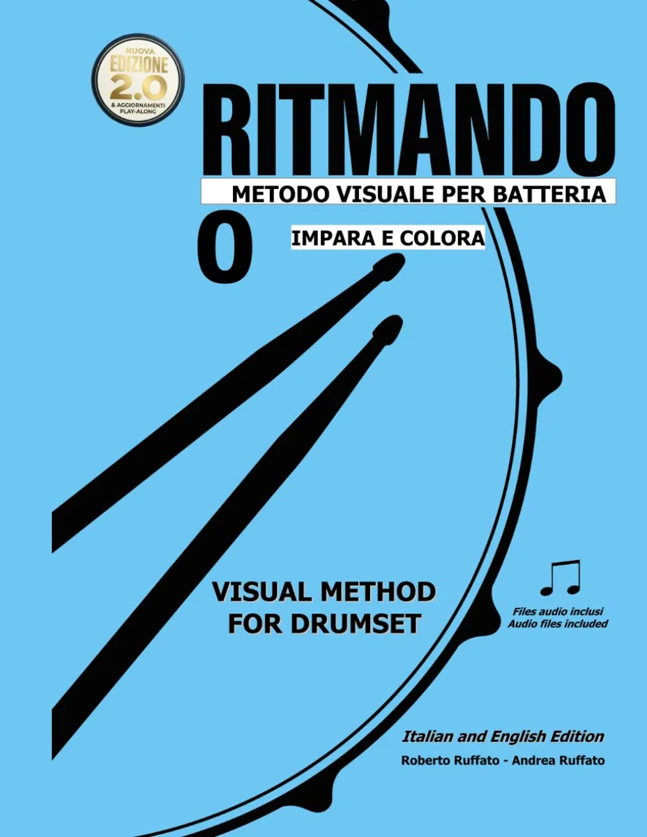 RITMANDO 0: Metodo di batteria per bambini: Impara e Colora. Approccio immediato e intuitivo.