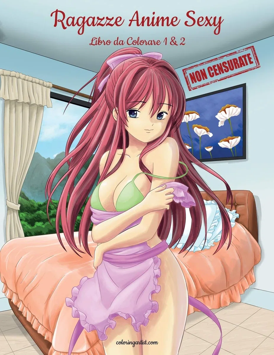Ragazze Anime Sexy Non Censurate Libro da Colorare per Adulti 1 & 2