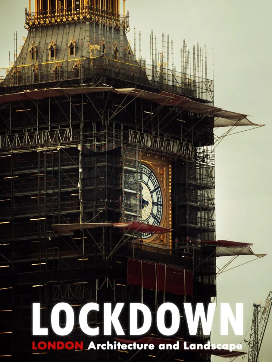 Lockdown: London Architecture and Landscape