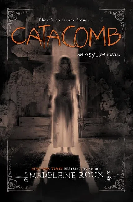 Catacomb: A Great Fall and Halloween Read for Teens