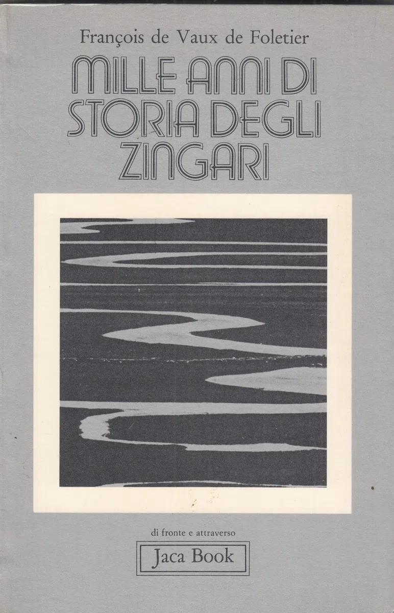 Mille anni di storia degli zingari
