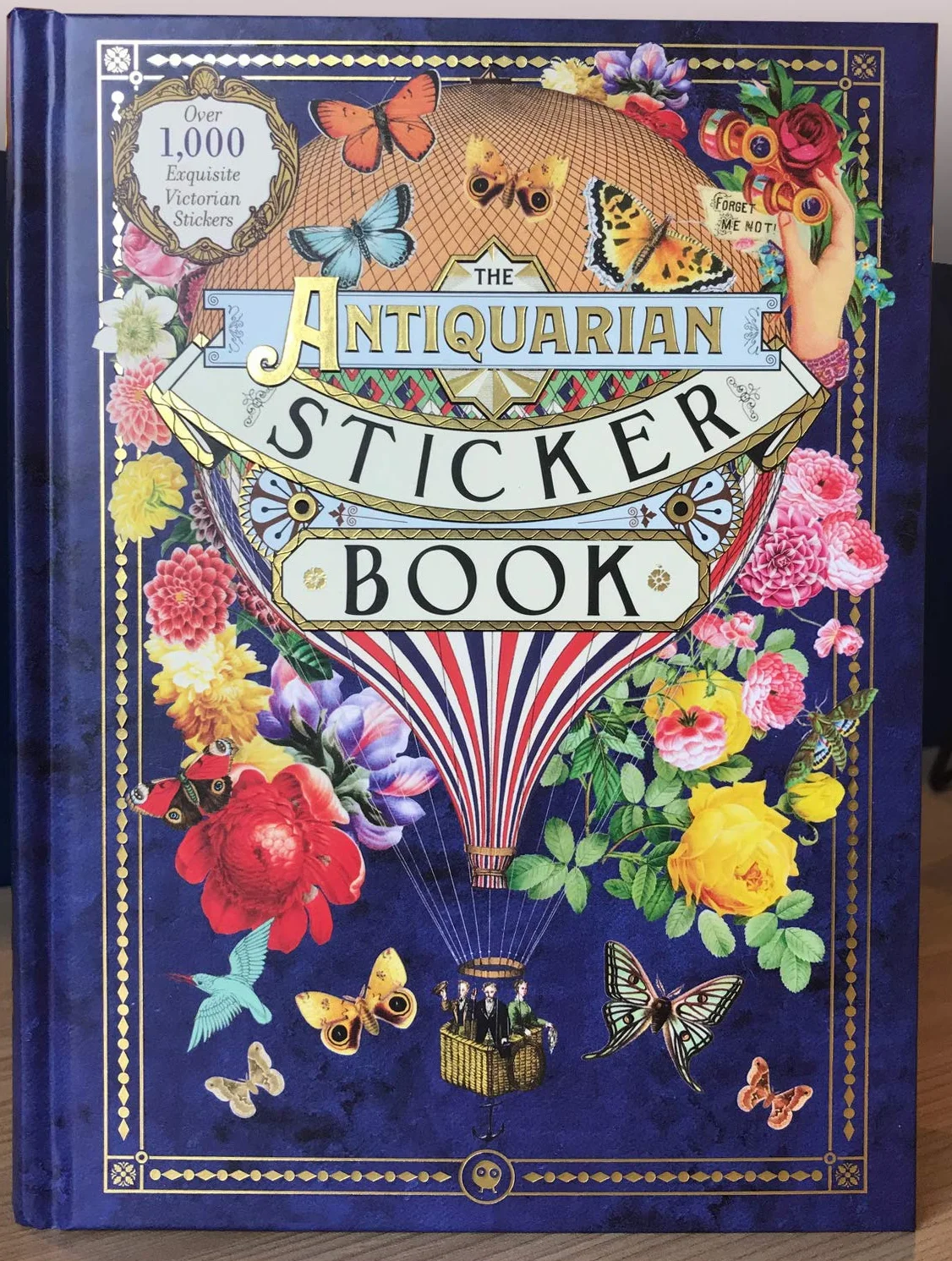 The Antiquarian Sticker Book : An Illustrated Compendium of Adhesive Ephemera