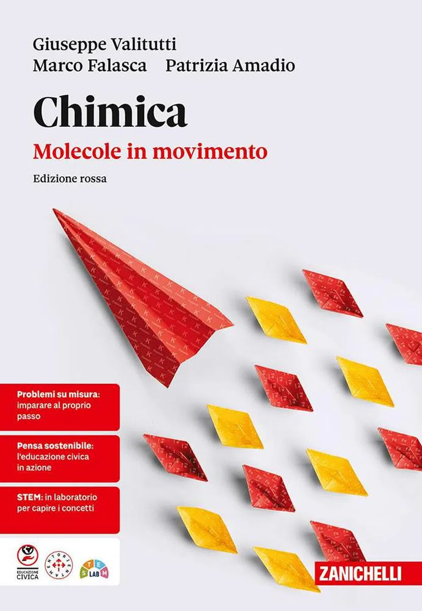 Chimica: molecole in movimento. Ediz. rossa. Per le Scuole superiori