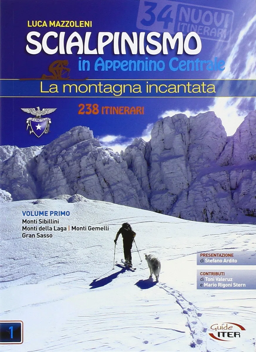 Scialpinismo in Appennino Centrale. La montagna incantata: Pack en 2 volumes: 2 VOLL.