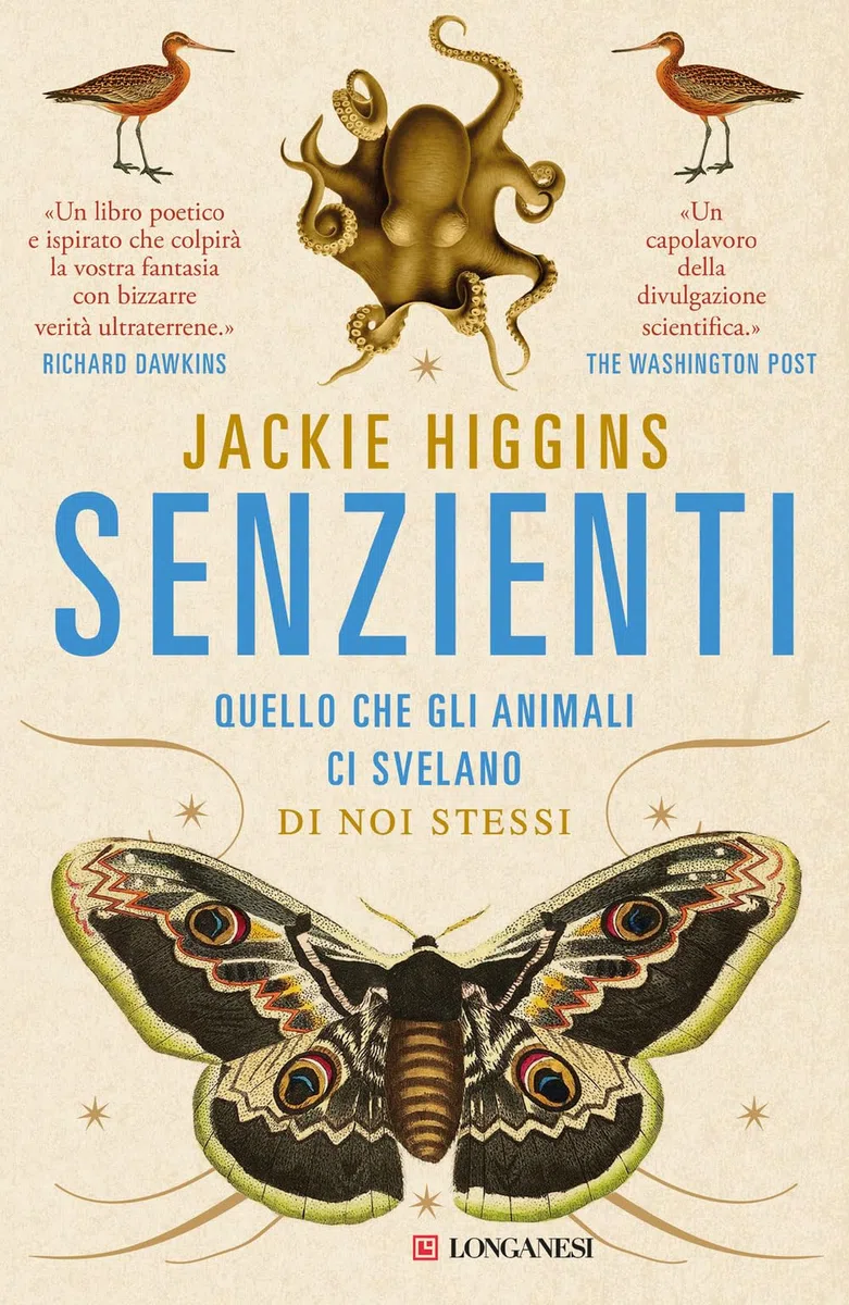 Senzienti. Quello che gli animali ci svelano di noi stessi