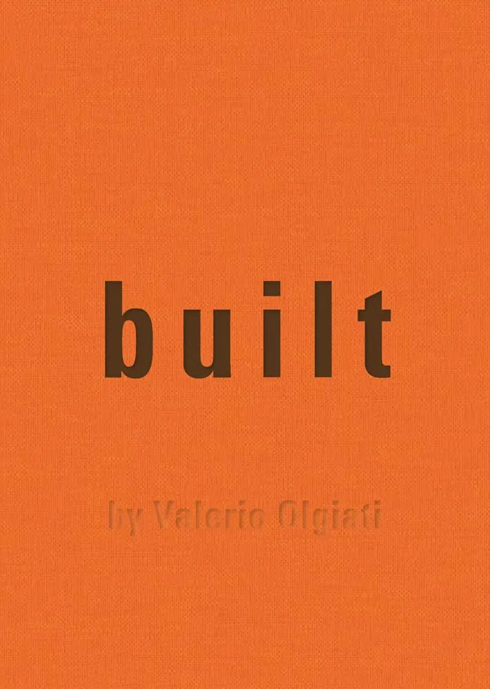 Built: by Valerio Olgiati
