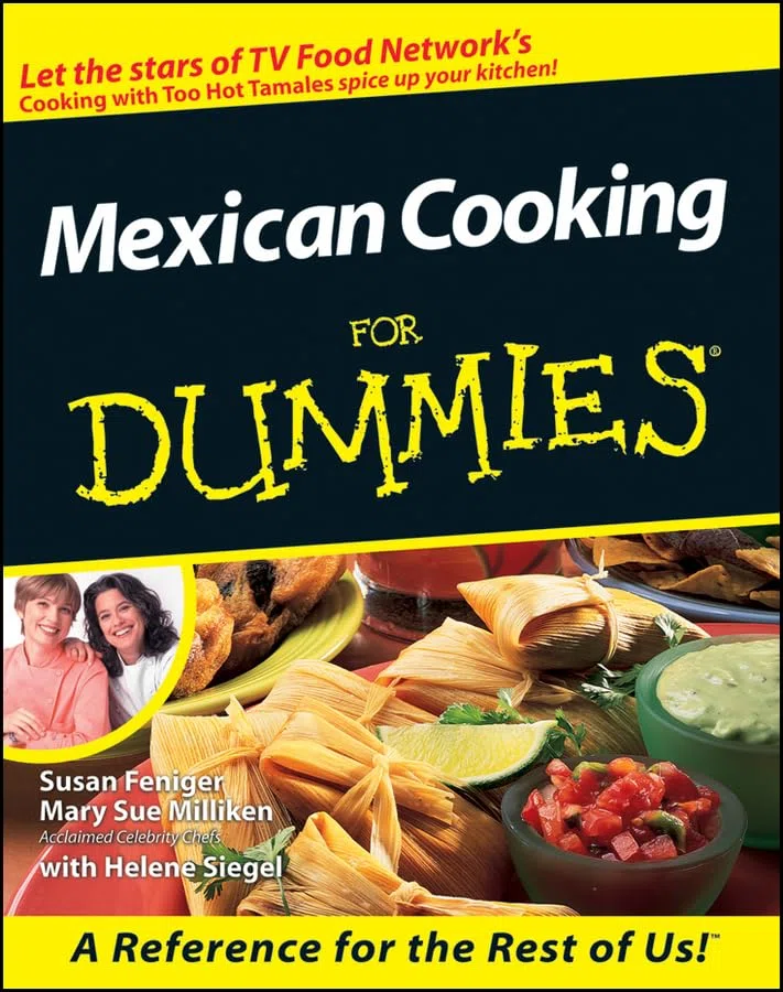 Mexican Cooking for Dummies