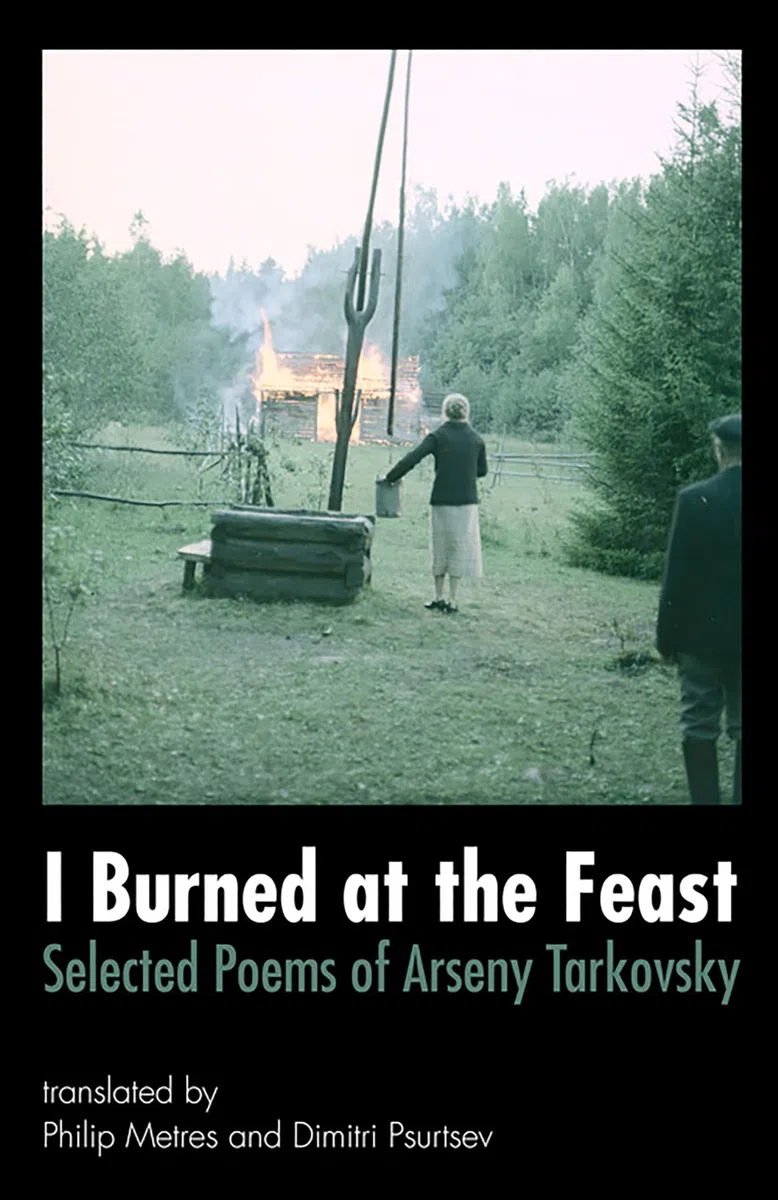 I Burned at the Feast: Selected Poems
