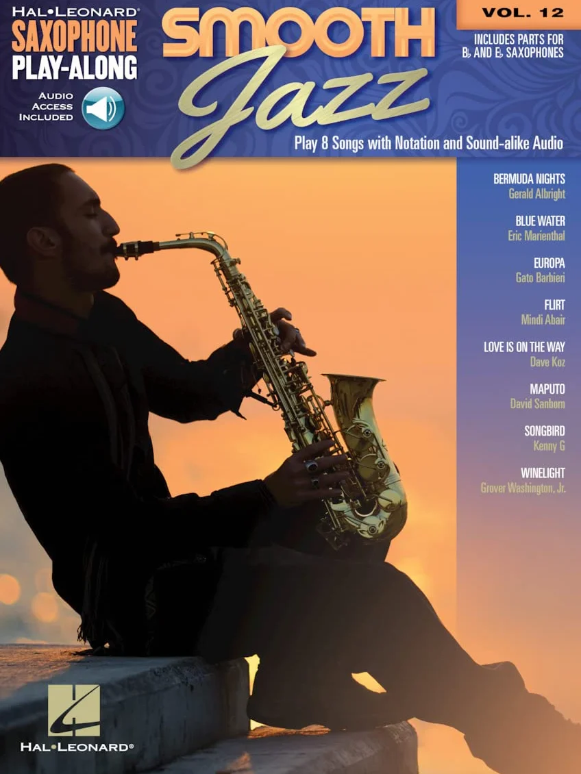 Smooth Jazz: Includes Parts for B-Flat and E-Flat Saxophones